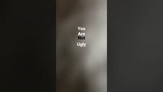 You are ugly 😂