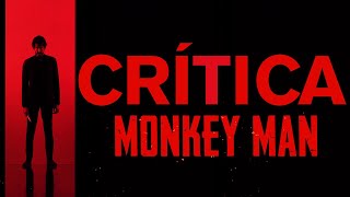 Crítica 'Monkey Man' - REVIEW - OPINIÓN - Dev Patel