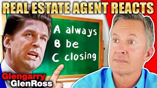 Real Estate Agent Reacts to  Always Be Closing INTENSE Glengarry Glen Clip