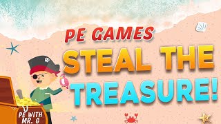 Steal The Treasure! - Elementary PE Games | Fun Physical Education Games For K-2 | Physed Tag Games