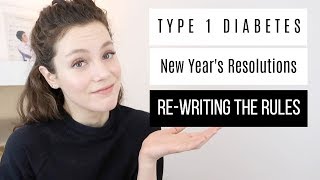 Diabetic New Year's Resolutions: Re-Writing The Rules | She's Diabetic