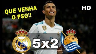 Real Madrid 5 x 2 Real Sociedad - CR7 FEZ TRÊS GOLS ! Melhores Momentos - Espanhol 10/02/2018