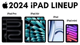 2024 iPad Lineup - HUGE UPGRADES!