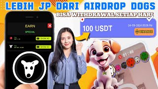 LEBIH JP DARI AIRDROP DOGS🤑 GAME PENGHASIL UANG 2024 TERBUKTI MEMBAYAR