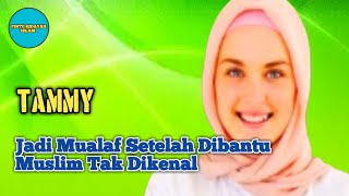 Kisah Mualaf Tammy, Masuk Islam Setelah Dibantu Oleh Muslim Tak Dikenal