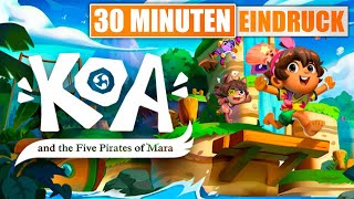 Ersten 30 Minuten Koa and the Five Pirates of Mara - Reaction - PC Gameplay DEUTSCH - Demo