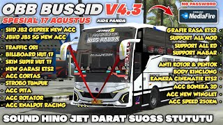 UPDATE NEW ACC 😱 OBB BUSSID V4.3 TERBARU SOUND HINO JET DARAT SUOSS STUTUTU | GRAFIK RASA ETS2