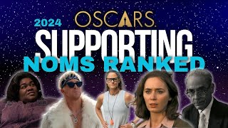 2024 #Oscars SUPPORTING Actor & Actress Nominees Ranked