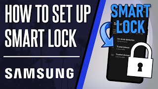 How to Turn ON & Set Up Smart Lock on Samsung Phone