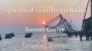 Spiritual Southern India Sunset Cruise and Farewell  Dinner in Cochin 4K