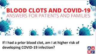 Are patients with a previous blood clot more at risk for COVID-19?