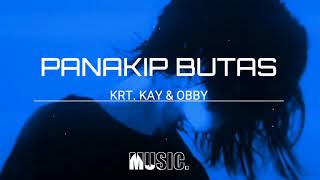 PANAKIP BUTAS- KRT, KAY & OBBY  | MIX IDOL MUSIC