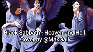 Black Sabbath - Heaven and Hell (cover) #blacksabbath #dio #heavenandhell #hardrock #lifecover