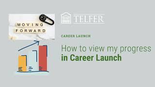 How to View My Progress in Career Launch