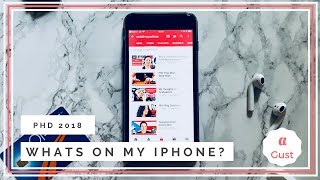 What's in My iPhone | PhD 2018