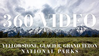 360 VIDEO MONTANA Trip! | Yellowstone, Glacier, and Grand Teton NP!