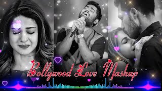 THE LOVE MASHUP 2024💝 Best Mashup of Arijit Singh, Jubin Nautiyal, Atif Aslam