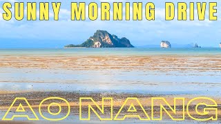 Drive To The Beach -  Sunny Morning - Ao Nang Krabi Thailand