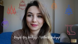 | Yılbaşı Makyajı | Koyu Göz Makyajı♡