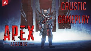 Apex Legends - My Vision Is Clear - Caustic Gameplay