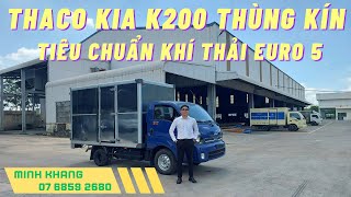 XE TẢI KIA K200 EURO 5 | TIÊU CHUẨN KHÍ THẢI EURO 5 | TẢI TRỌNG 1T9 | DI CHUYỂN NỘI THÀNH LINH HOẠT