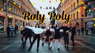 [KPOP IN PUBLIC] T-ara (티아라) - Roly Poly (롤리폴리) dance cover by Divine