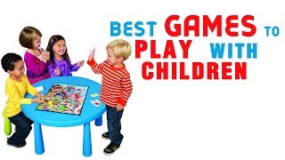 Best games to play with Children