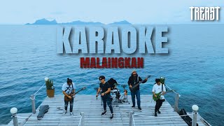 KARAOKE - Malaingkan - Treast X Evnie (Cover) AUDIO HIGH QUALITY