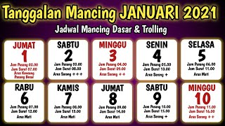 TANGGALAN MANCING BULAN JANUARI 2021 || Kalender Mancing Di Laut