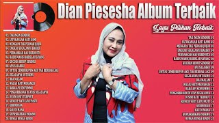 Dian Piesesha ~ The Best Of Dian Piesesha ~ Lagu Lawas Terbaik Sepanjang Masa