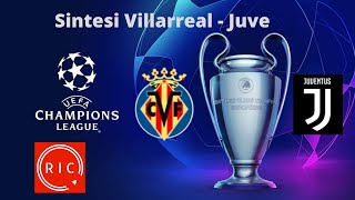 Sintesi Villarreal - Juve