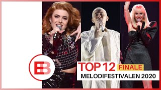 Melodifestivalen 2020 - Sweden | FINALE | Top 12 | Eurobooth