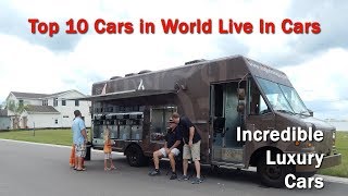 Top 10 Car in World Live In Incredible Luxury Cars | Live In Cars