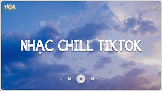 Những Bản Lofi Chill Hay Nhất TikTok 2024 - Nhạc Lofi Nhẹ Nhàng Hay Nhất Hiện Nay - Nhạc Lofi Hay