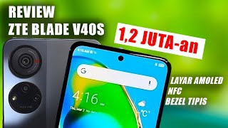 Layar AMOLED cuma 1,2 Juta | ZTE Blade V40s Review Indonesia