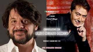 Conversazione con Lillo e Corrado Guzzanti