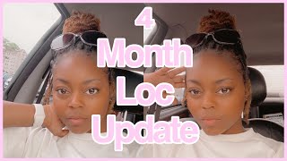 IT IS NOT FOR THE WEAK!!! | 4 Month Loc Update