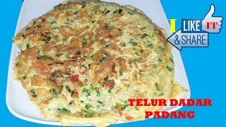 Telur Dadar Padang || Enakkk Bangettt....