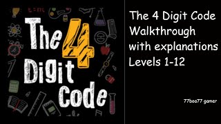 The 4 Digit Code walkthrough levels 01-12 with explanations