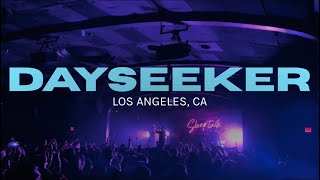 Dayseeker in Los Angeles, CA