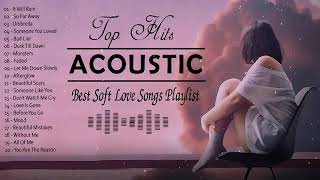 Best Soft Acoustic Love Songs 2021 Playlist