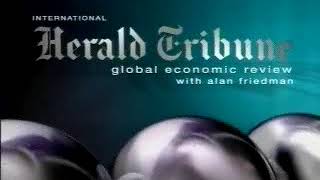 International Herald Tribune Global Economic Review with Alan Friedman by Pittard Sullivan 2001