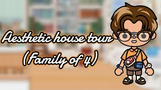 Aesthetic house tour of Family of 4 |Toca life world #aesthetic #tocaboca