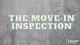 The Move-In Inspection