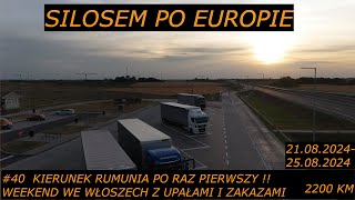 Silosem po Europie #40 Pierwszy raz do Rumuni!Weekend we Włoszech przy temperaturze 37! Pauza na sos