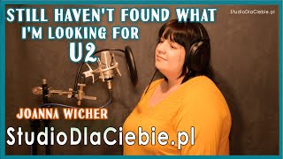 U2 - I Still Haven't Found What I'm Looking For (cover by Joanna Wicher) #1702