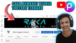 Cara buat Header Youtube di Android 2022