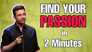 How to find your Passion in 2 minutes | Sandeep Maheshwari | Short Motivational Video | Q Motivation