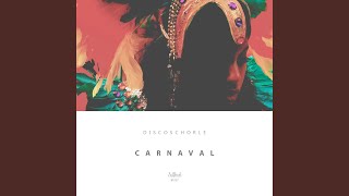 Carnaval (Original Mix)