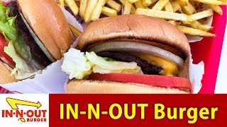 アメリカのハンバーガーショップ「IN-N-OUT」おいしすぎる！